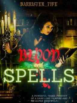 Blood and Spells