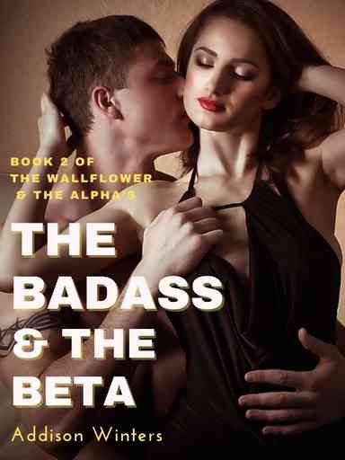 The Badass & The Beta
