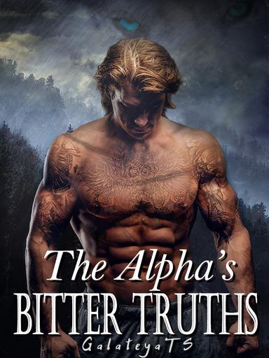 The Alpha's Bitter Truths
