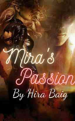 Mira's Passion