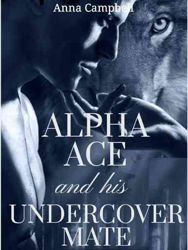 Alpha Ace and His Undercover Mate