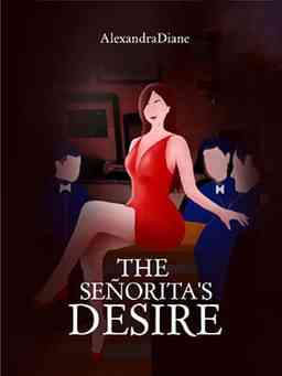 The Seniorita's Desire