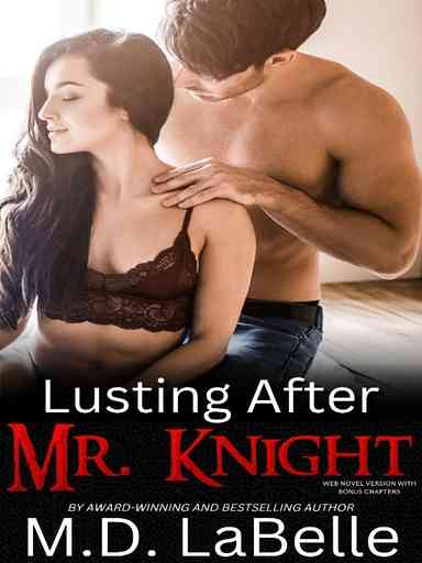 Lusting After Mr. Knight