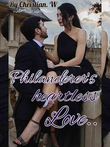 Philanderer's heartless love
