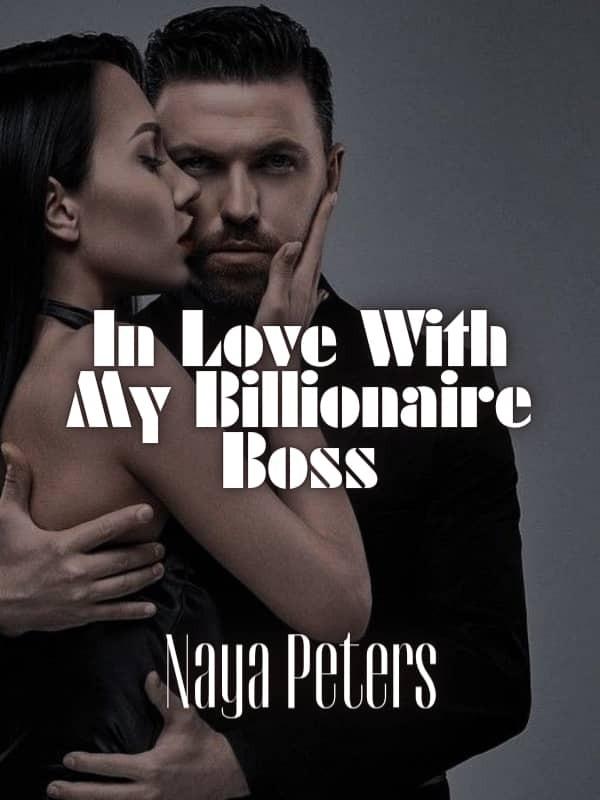 In Love With My Billionaire Boss