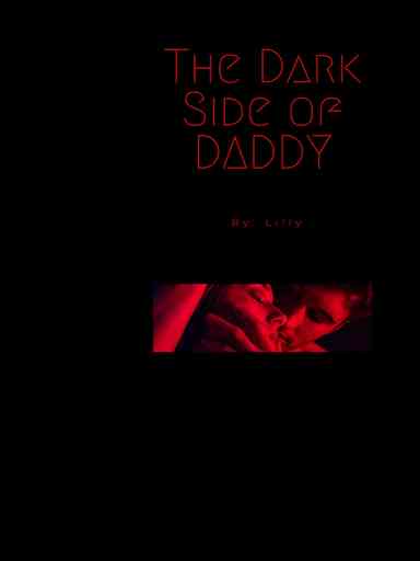 The Dark Side Of Daddy