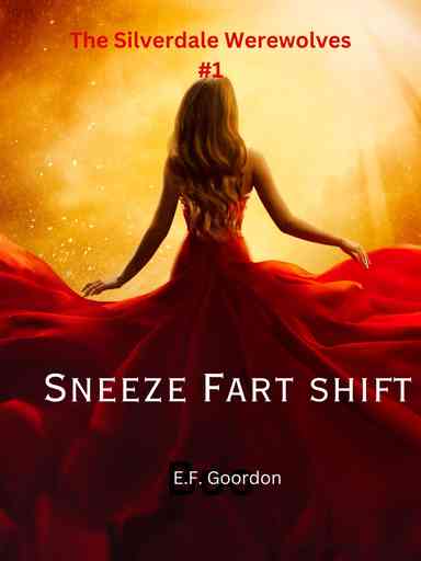 Sneeze Fart Shift