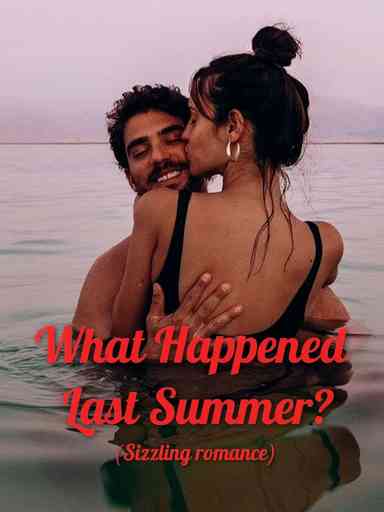 What Happened Last Summer?
