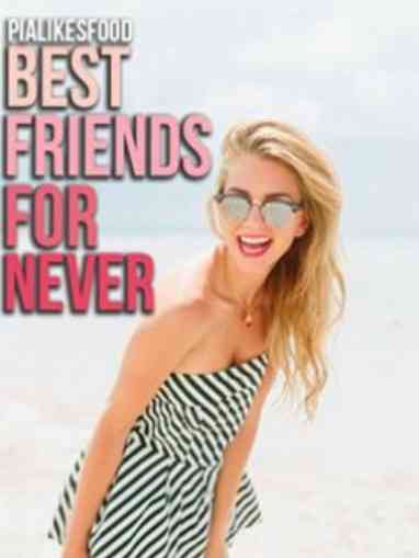 Best Friends For Never