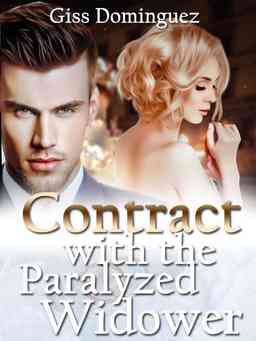 Contract with the Paralyzed Widower