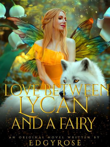 Love Between A Lycan and A Fairy