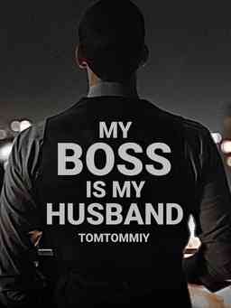 My Boss Is My Husband