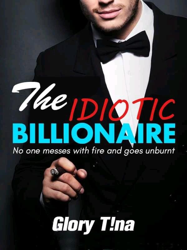 The Idiotic Billionaire