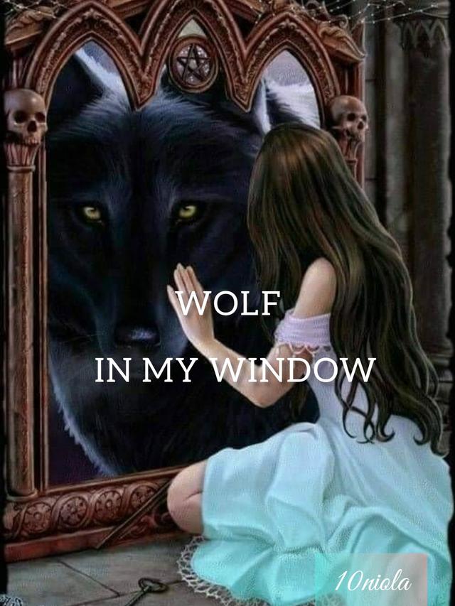 Wolf In My Window