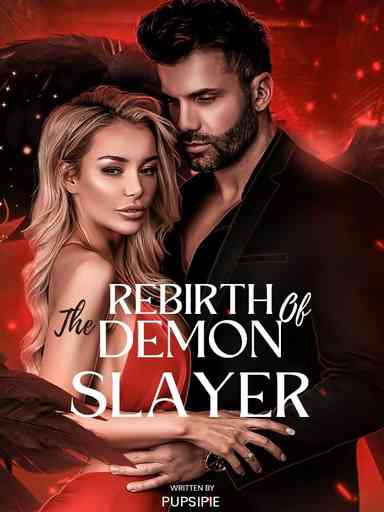 Rebirth of The Demon Slayer