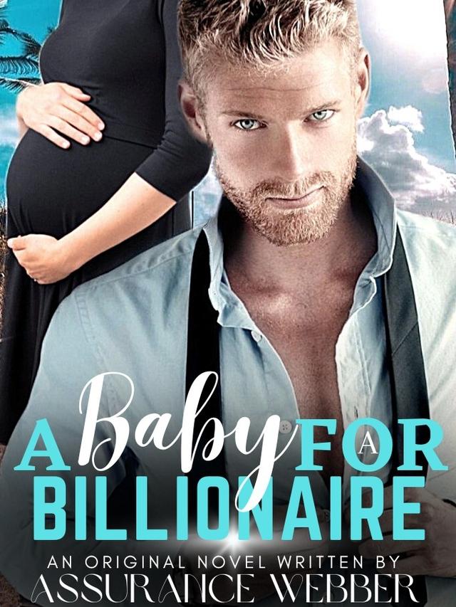 A baby for a Billionaire