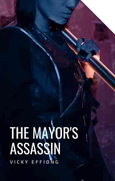 The Mayor's Assassin