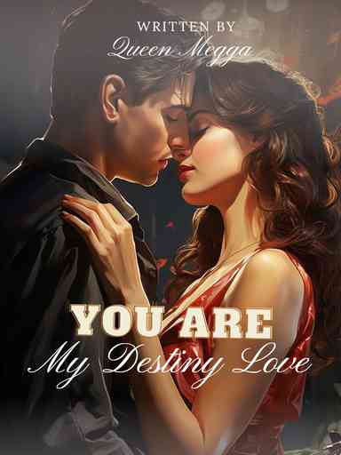 You are my Destiny Love