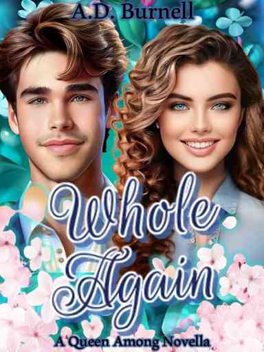 Whole Again (A Queen Among Alphas spin-off)