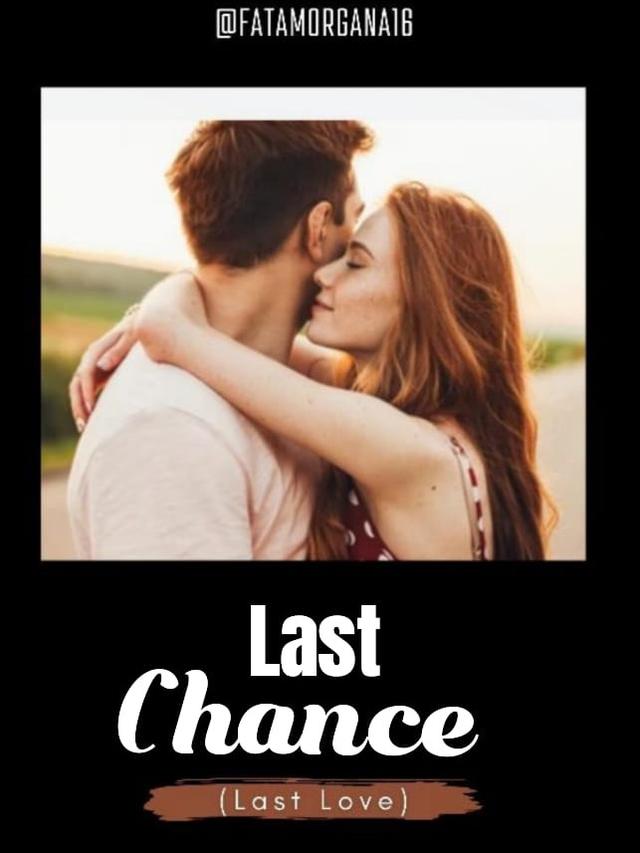 Last Chance (Last Love)
