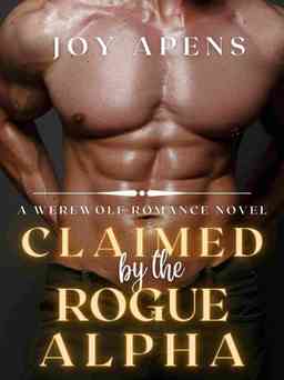Claimed By The Rogue Alpha
