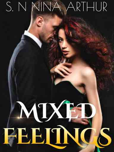 Mixed Feelings - A Mafia Romance