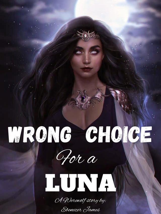 Wrong choice for a Luna