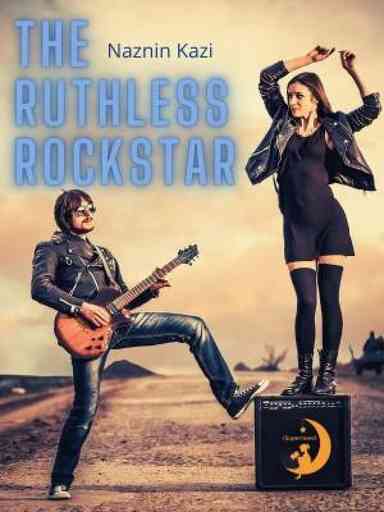 The Ruthless Rockstar