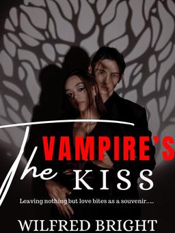 The Vampire’s kiss
