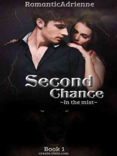 Second Chance-In the mist Book 1
