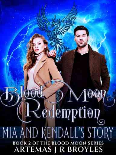 Blood Moon Redemption: Mia And Kendall's Story
