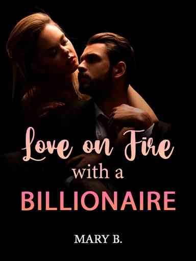 Love on Fire with a Billionaire