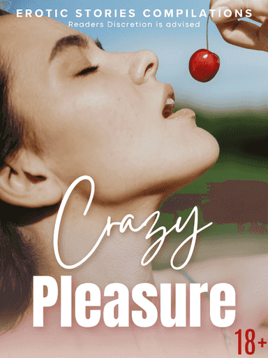 Crazy Pleasure