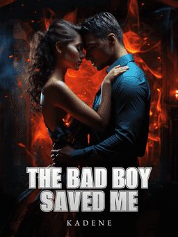 The bad boy saved me (1-2)