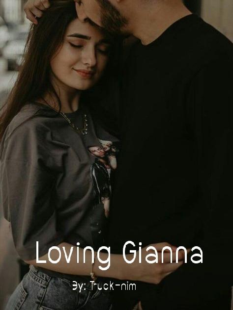 Loving Gianna