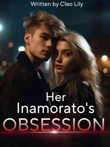 Her Inamorato's Obsession