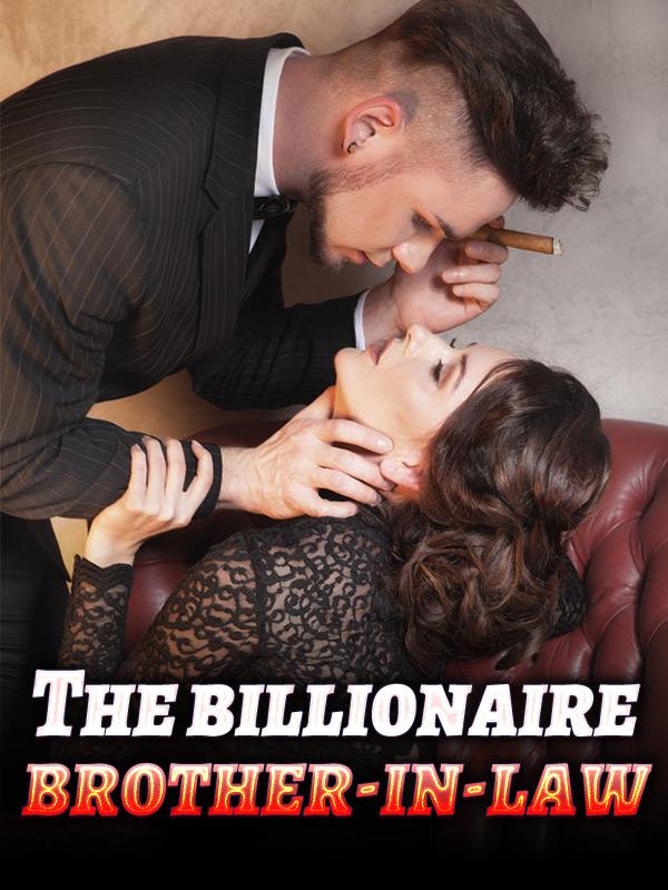 The billionaire brother-in-law