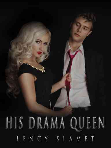 His Drama Queen