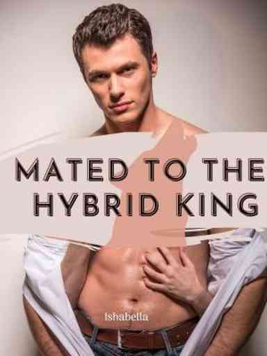 Mated to the hybrid king