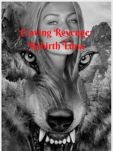 Craving Revenge: Rebirth Luna