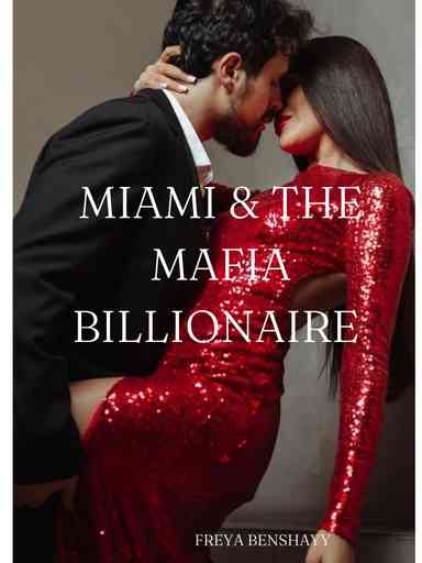 Miami and the Mafia Billionaire