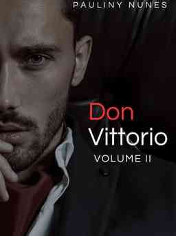 Don Vittorio: VOLUME II