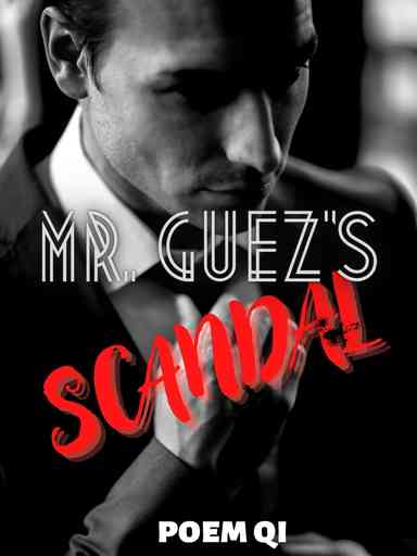 Mr. Guez’s Scandal