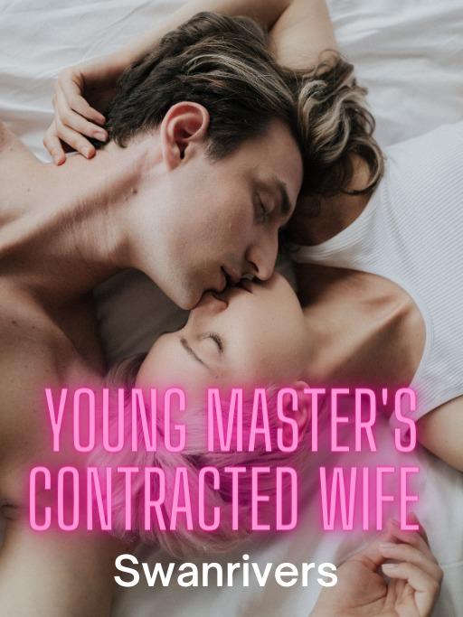 Young Master's Contract Wife