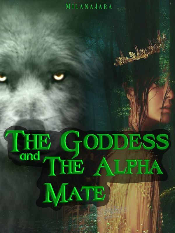The Goddess and The Alpha Mate