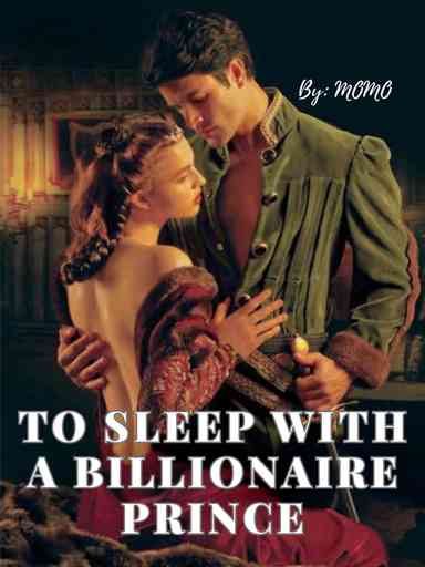 To Sleep With a Billionaire Prince