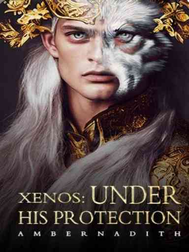 Xenos: Under His Protection