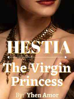 HESTIA - The Virgin Princess