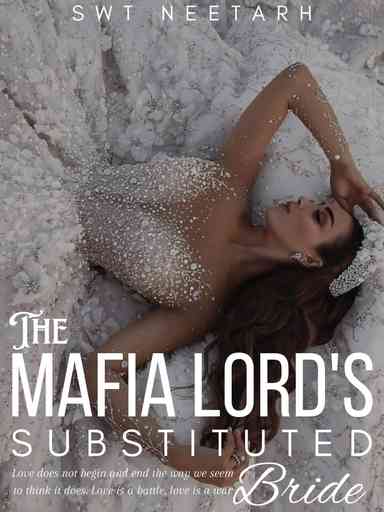 THE MAFIA LORD'S SUBSTITUTED BRIDE