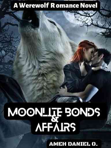 Moonlit bonds and affairs